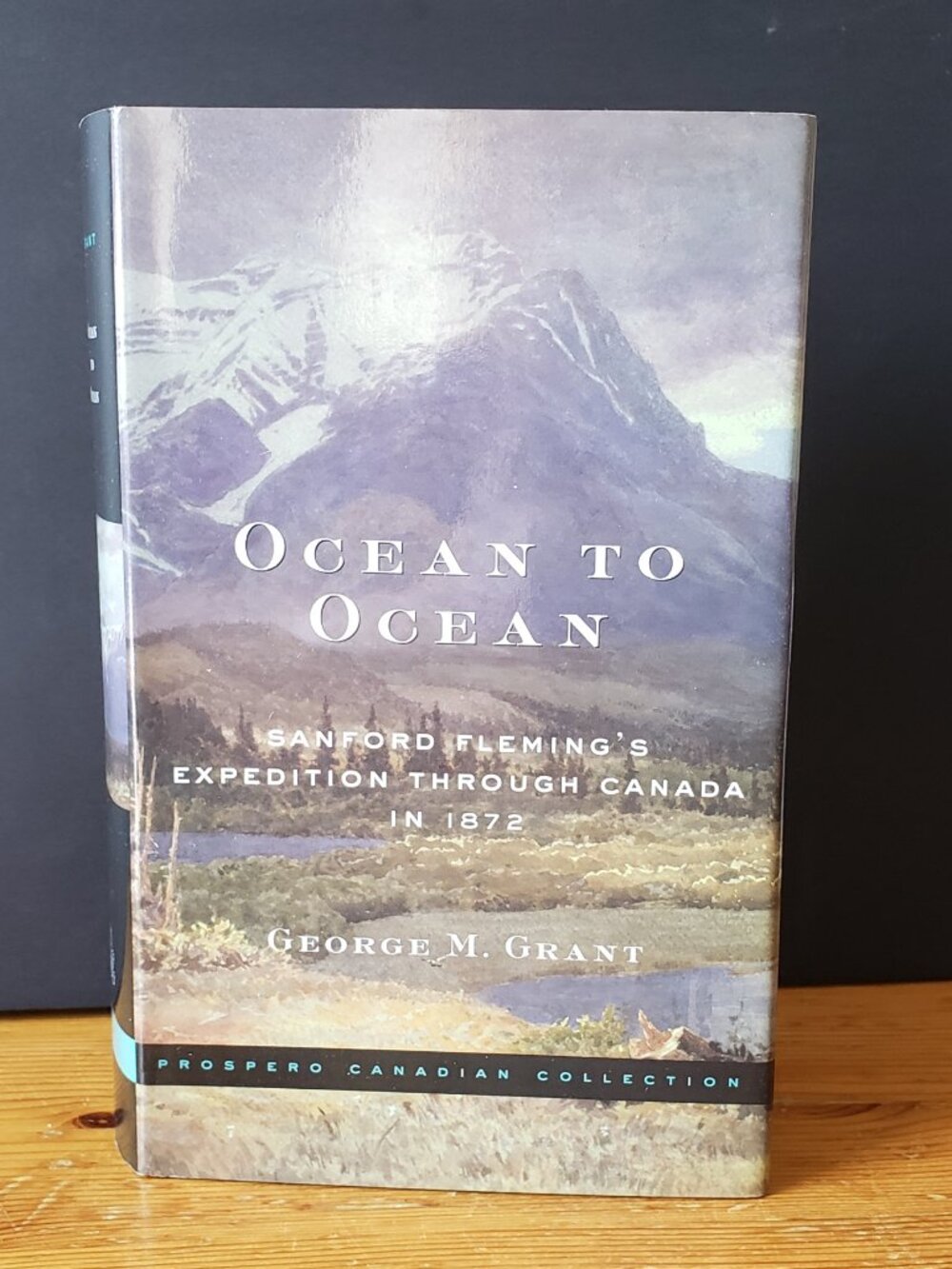 OCEAN TO OCEAN: Sandford Fleming's Expedition Through Canada in 1872